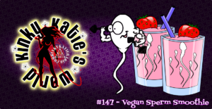 Read more about the article #147 – Vegan Sperm Smoothie