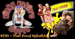 Read more about the article #170 – Thai Food Sploshing