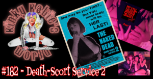 Read more about the article #182 – Death-Scort Service 2