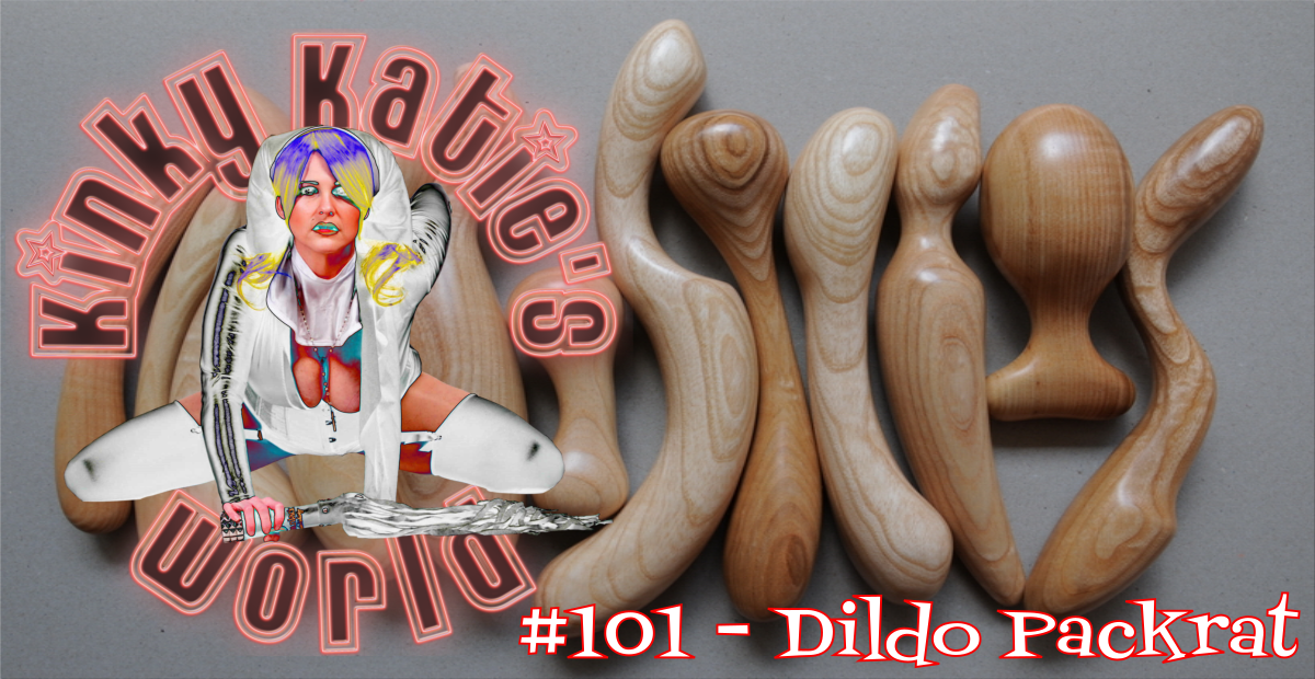You are currently viewing #101 – Dildo Packrat