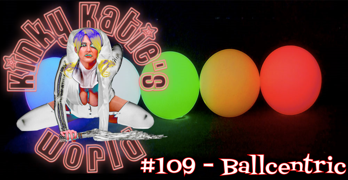 You are currently viewing #109 – Ballcentric
