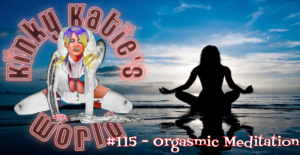 Read more about the article #115 – Orgasmic Meditation