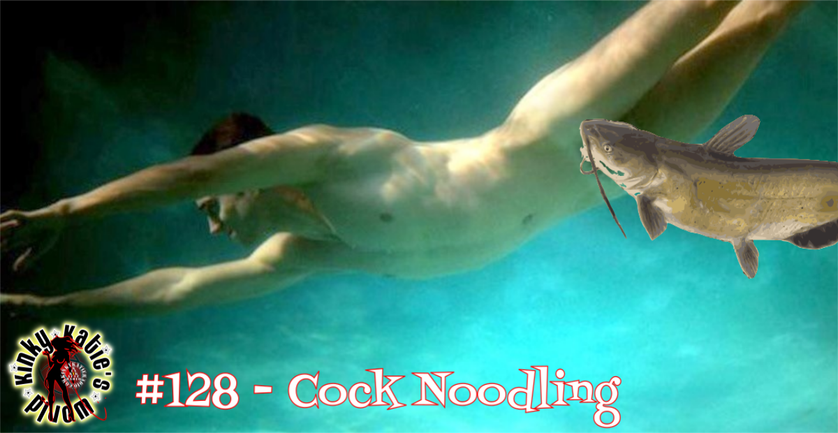 You are currently viewing #128 – Cock Noodling