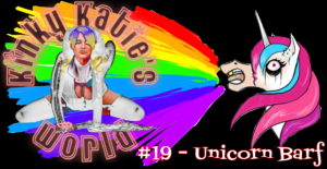 Read more about the article #19 – Unicorn Barf