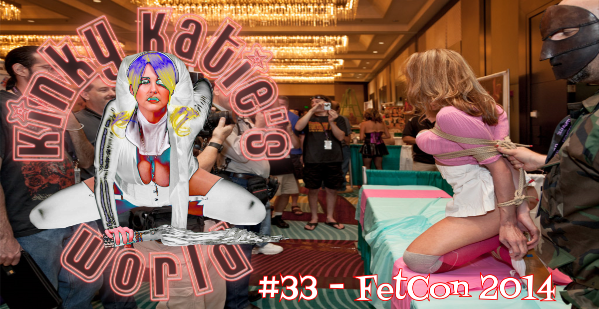 You are currently viewing #33 – FetCon 2014