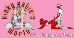 Read more about the article #35 – Happy Dry Hump