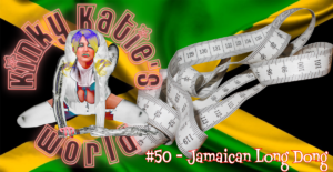 Read more about the article #50 – Jamaican Long Dong