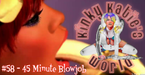 Read more about the article #58 – 45 Minute Blowjob