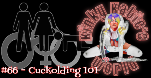 Read more about the article #66 – Cuckolding 101