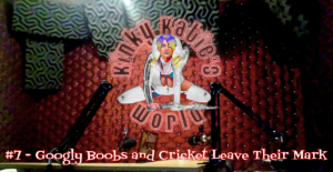 Read more about the article #7 – Googly Boobs and Cricket Leave Their Mark