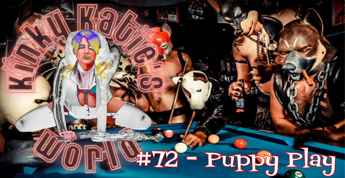 You are currently viewing #72 – Puppy Play