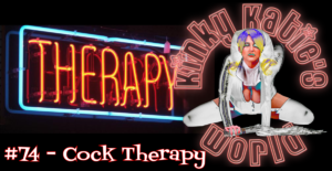 Read more about the article #74 – Cock Therapy