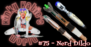 Read more about the article #75 – Nerd Dildo