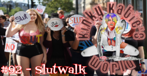 Read more about the article #92 – SlutWalk