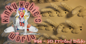 Read more about the article #94 – 3D Printed Dildo