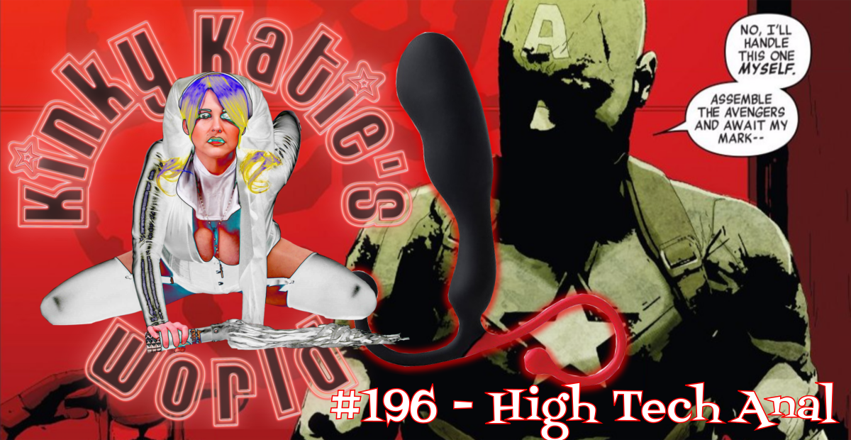 You are currently viewing #196 – High Tech Anal