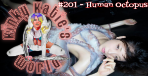 Read more about the article #201 – Human Octopus