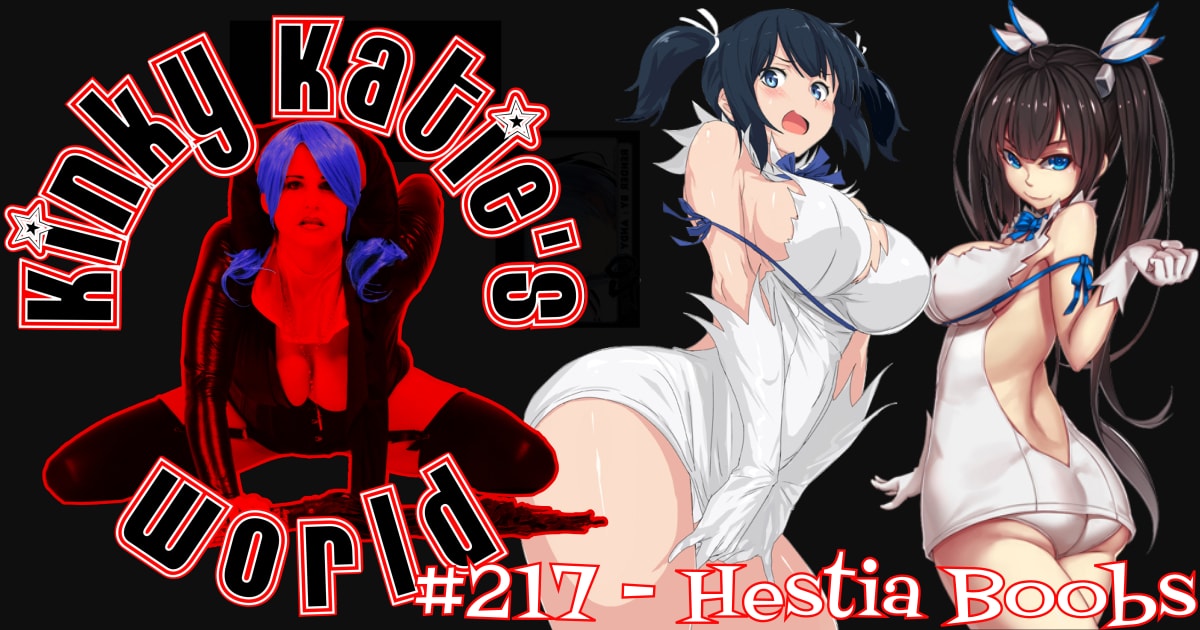 You are currently viewing #217 – Hestia Boobs