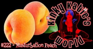 Read more about the article #222 – Masturbation Peach