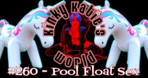 Read more about the article #260 – Pool Float Sex