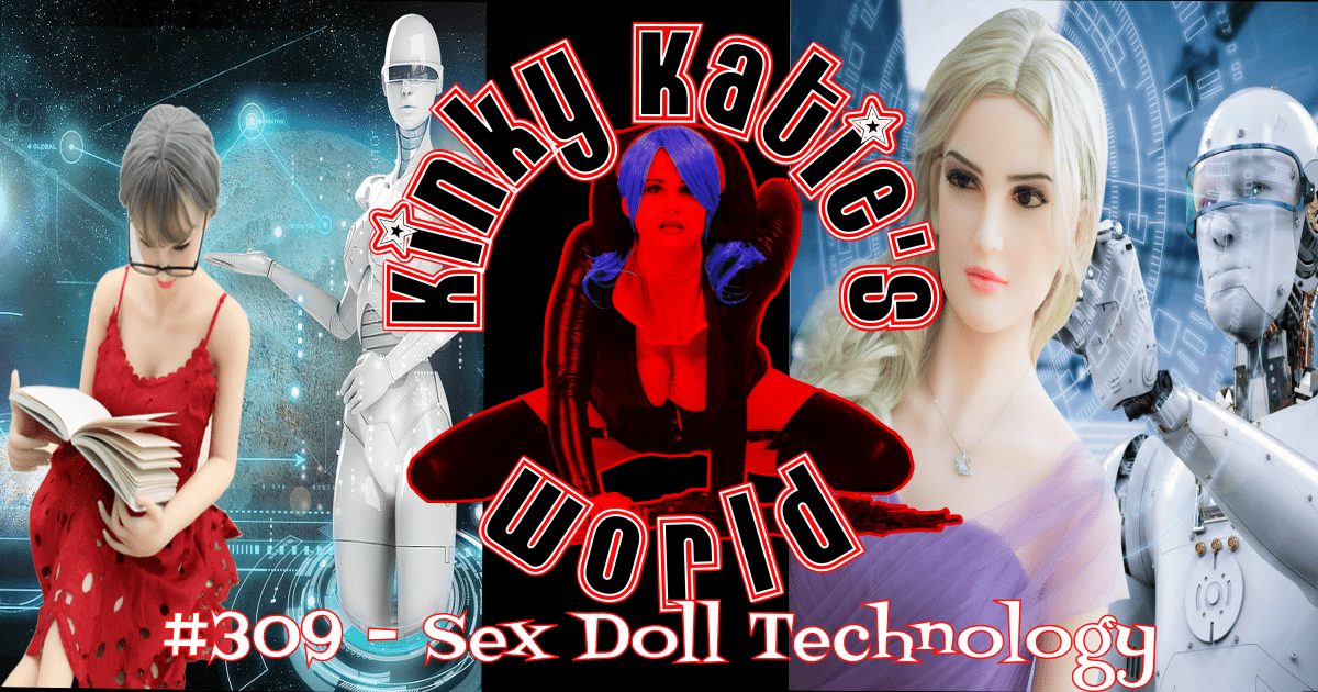 You are currently viewing #309 – Sex Doll Technology