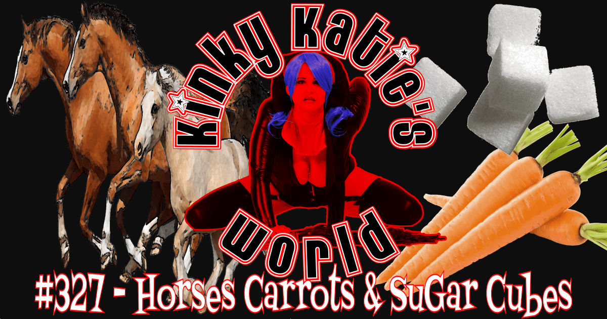 You are currently viewing #327 – Horses Carrots and Sugar Cubes