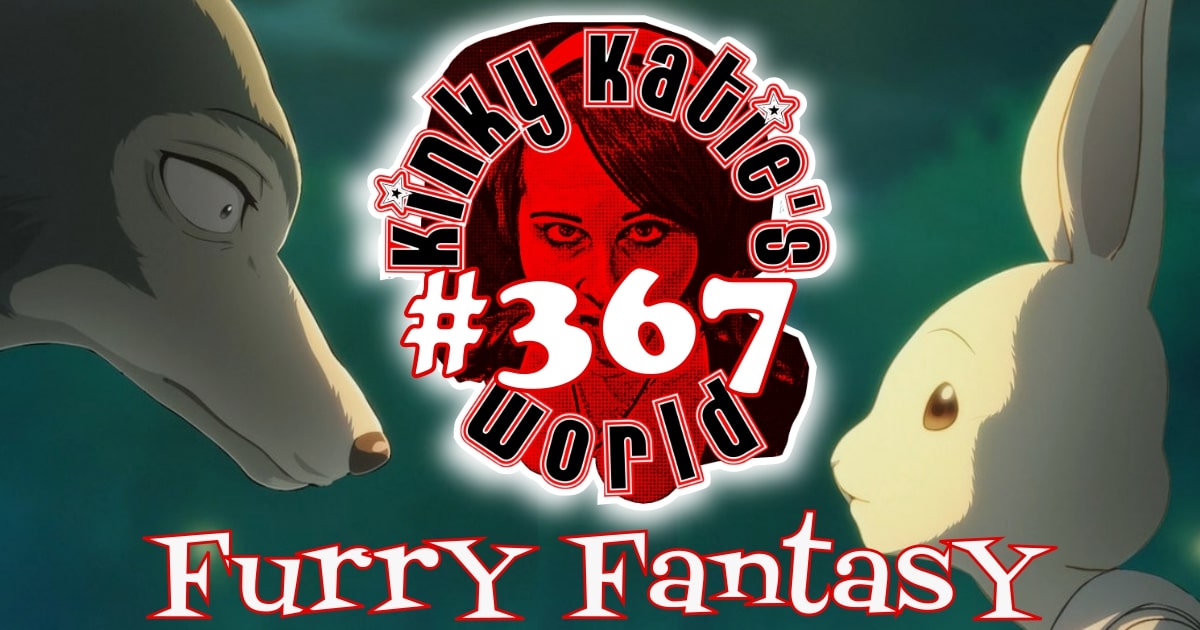 You are currently viewing #367 – Furry Fantasy