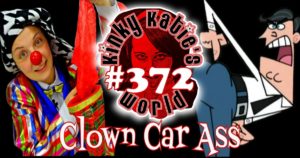 Read more about the article #372 – Clown Car Ass