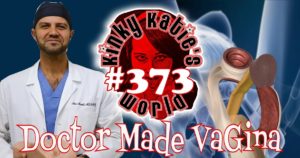 Read more about the article #373 – Doctor Made Vagina