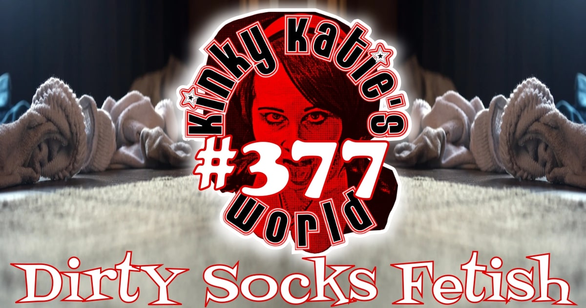 You are currently viewing #377 – Dirty Socks Fetish