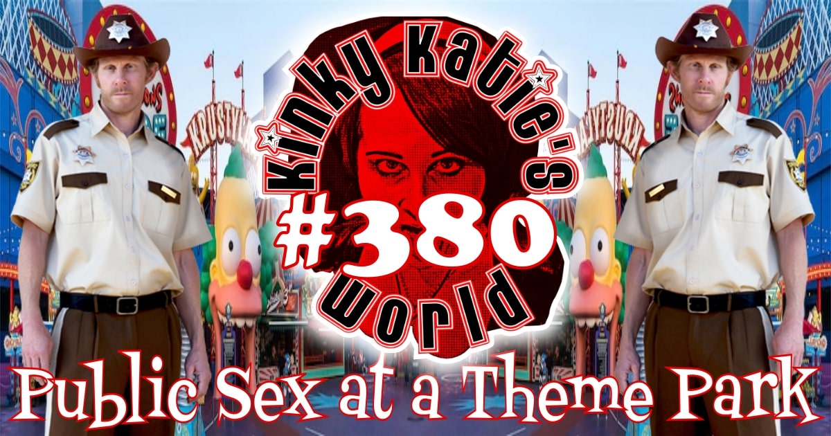 You are currently viewing #380 – Public Sex in a Theme Park