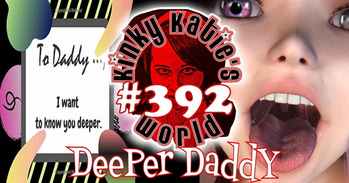 You are currently viewing #392 – Deeper Daddy