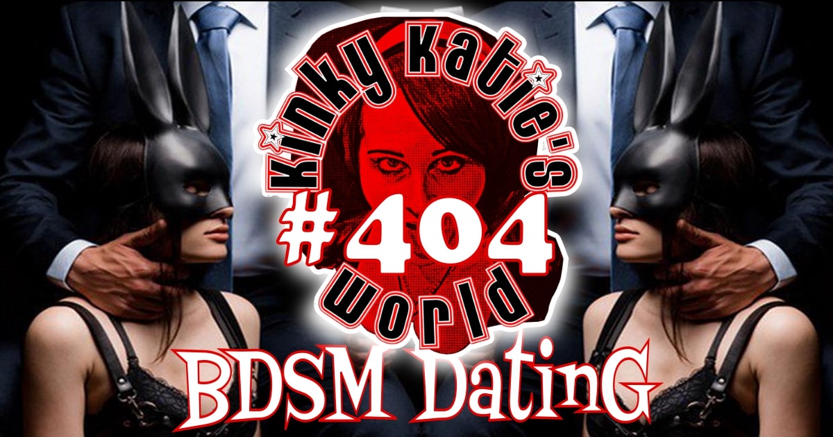 You are currently viewing #404 – BDSM Dating