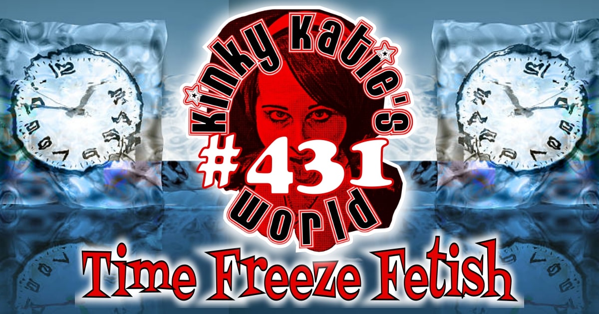 You are currently viewing #431 – Time Freeze Fetish