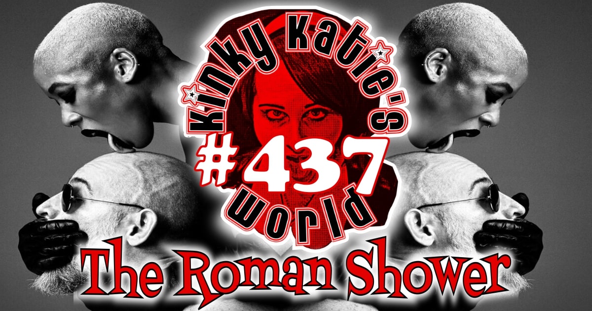 You are currently viewing #437 – The Roman Shower