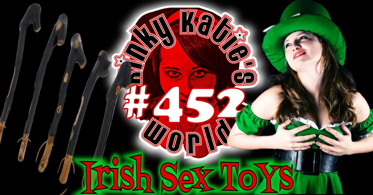 You are currently viewing #452 – Irish Sex Toys