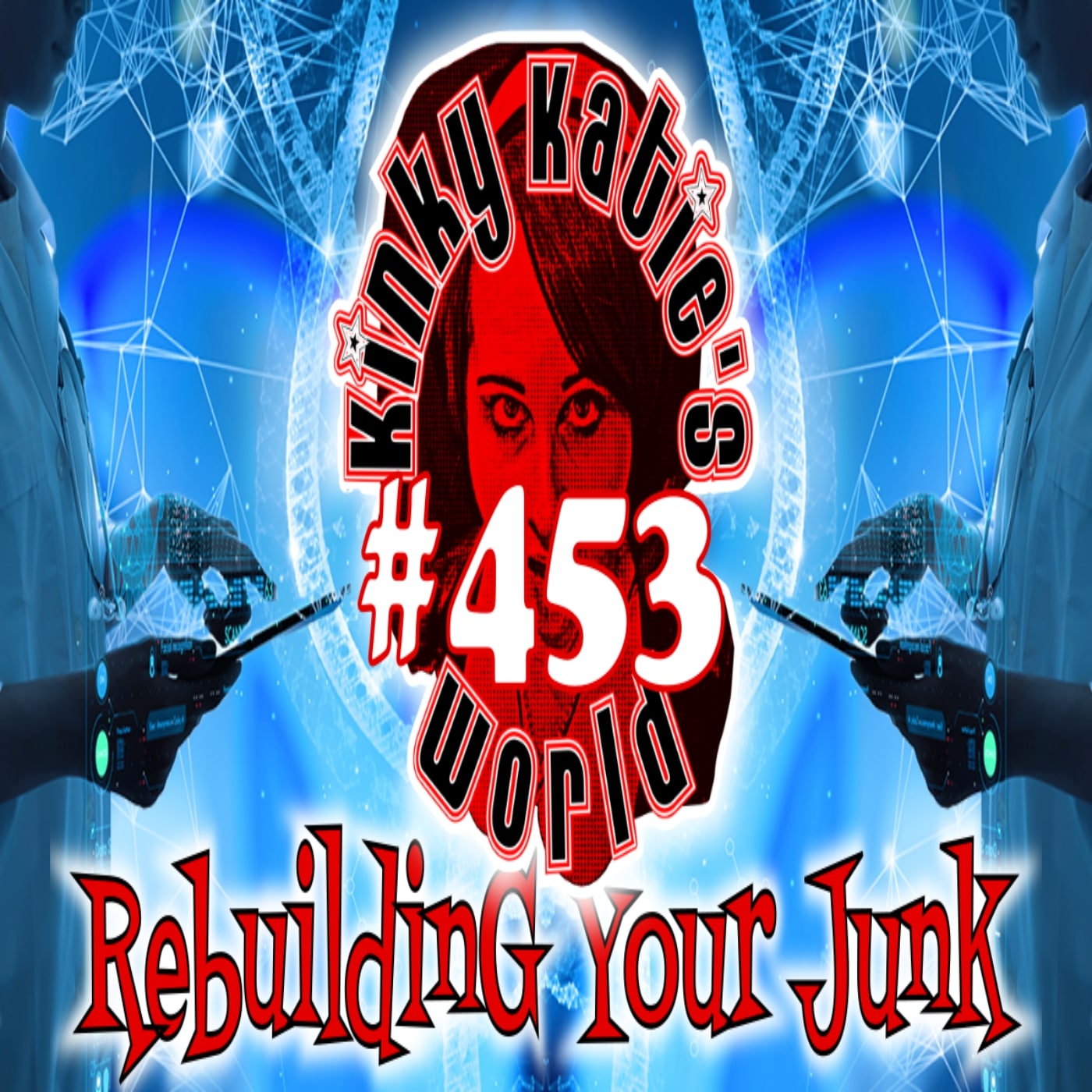 #453 – Rebuilding Your Junk