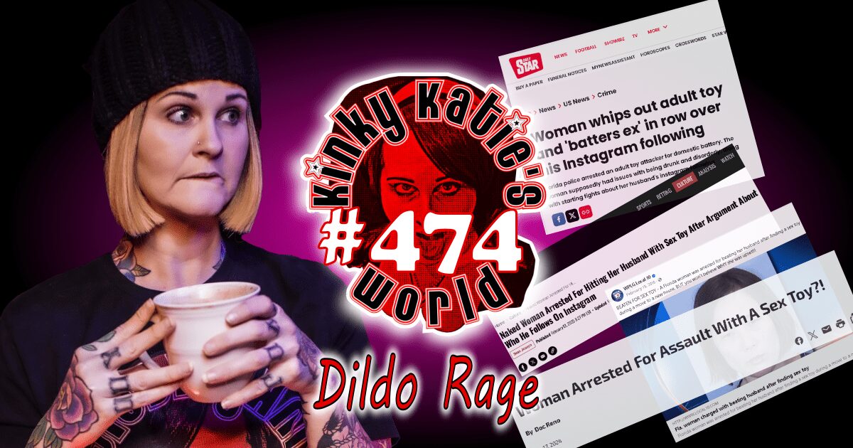 You are currently viewing #474 – Dildo Rage