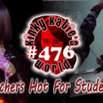 #476 – Teachers Hot For Students