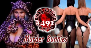 Read more about the article #491 – Murder Bunnies